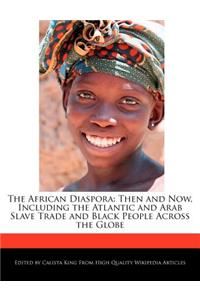 The African Diaspora