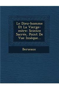 Le Dieu-Homme Et La Vierge-Mere