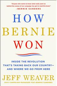 How Bernie Won