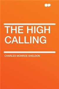 The High Calling
