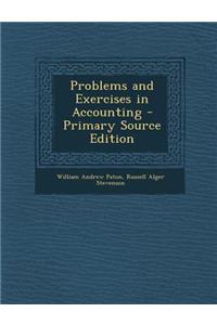 Problems and Exercises in Accounting