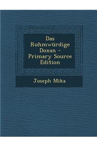 Das Ruhmwurdige Doxan