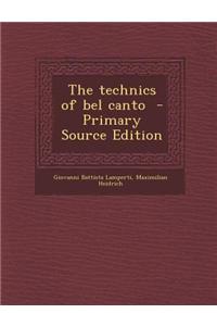The Technics of Bel Canto