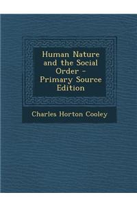 Human Nature and the Social Order