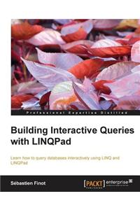 Building Interactive Queries with Linqpad