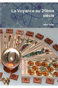 La Voyance au 21ème siècle
