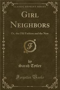 Girl Neighbors