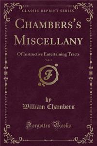 Chambers's Miscellany, Vol. 3