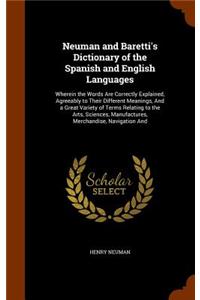 Neuman and Baretti's Dictionary of the Spanish and English Languages