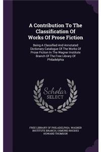 Contribution To The Classification Of Works Of Prose Fiction