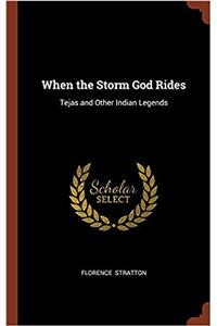 When the Storm God Rides