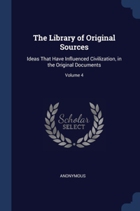 The Library of Original Sources