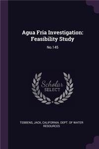 Agua Fria Investigation