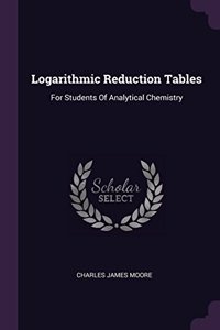 Logarithmic Reduction Tables