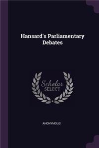 Hansard's Parliamentary Debates