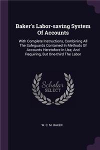 Baker's Labor-Saving System of Accounts