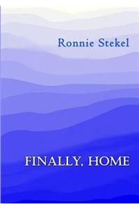 Finally, home