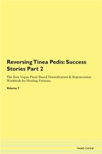 Reversing Tinea Pedis