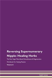 Reversing Supernumerary Nipple: Healing