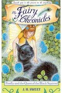 Firefly and the Quest of the Black Squirrel