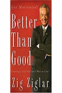 Better Than Good