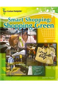 Smart Shopping: Shopping Green
