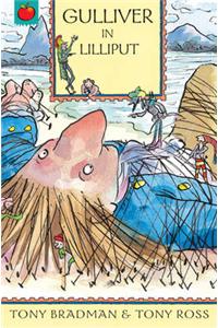 The Greatest Adventures in the World: Gulliver in Lilliput