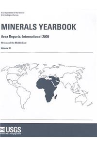 Minerals Yearbook, 2009, V. 3, Area Reports, International, Africa and the Middle East