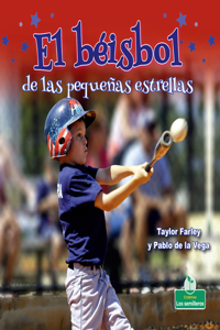 Béisbol de Las Pequeñas Estrellas (Little Stars Baseball)