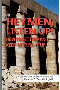 Hey Men Listen Up