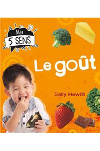 Mes 5 Sens: Le Goût
