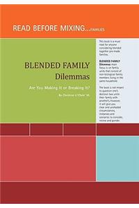 Blended Family Dilemmas