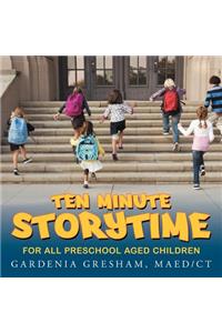 Ten Minute Storytime