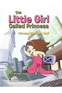 Little Girl Called Princess