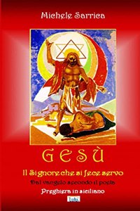 GESU - Il Signore Che Si Fece Servo -