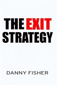 Exit Strategy