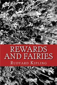 Rewards and Fairies