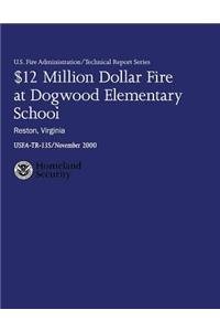 $12 Million Dollar Fire at Dogwood Elementary School - Reston, Virginia