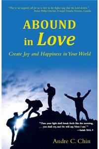 Abound in Love