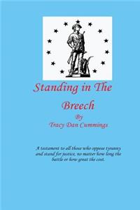 Standing In The Breech
