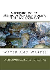 Microbiological Methods For Monitoring The Environment