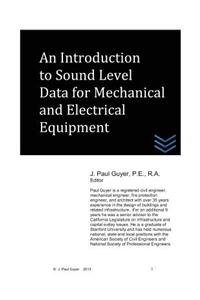 An Introduction to Sound Level Data for Mechanical and Electrical Equipment
