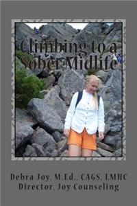 Climbing to a Sober Midlife