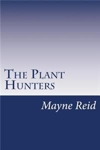 Plant Hunters
