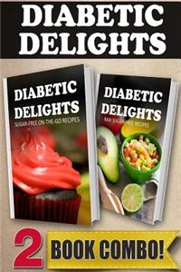 Sugar-Free On-The-Go Recipes and Raw Sugar-Free Recipes