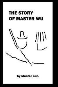 Story of Master Wu