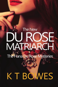 The New Du Rose Matriarch