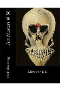 Art Masters # 56: Salvador Dali