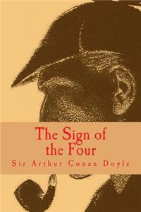 Sign Of The Four [Large Print Edition]