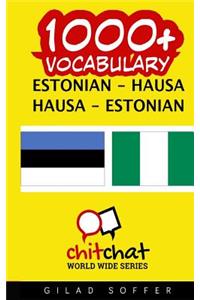 1000+ Estonian - Hausa Hausa - Estonian Vocabulary